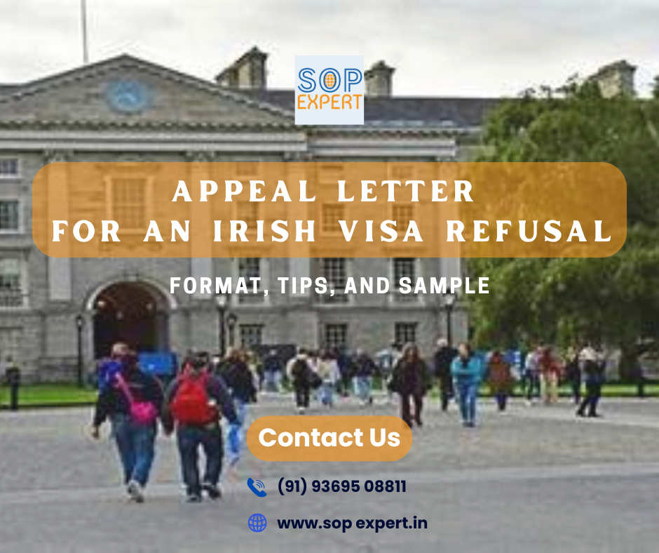 Ireland Visa SOP : Appeal Letter for an Irish Visa Refusal